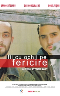 Poster Fii cu ochii pe fericire