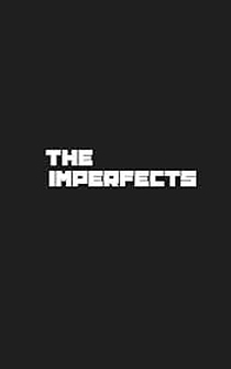 Poster The Imperfects