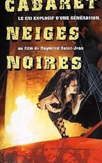 Poster Cabaret Neiges Noires