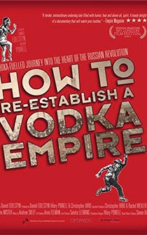 Poster How to Re-Establish a Vodka Empire