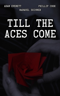 Poster Till the Aces Come