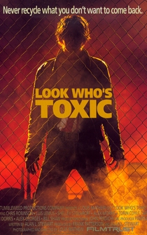 Poster Look Who's Toxic