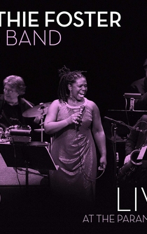 Poster Ruthie Foster Big Band - Live at the Paramount