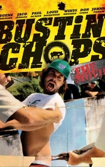 Poster Bustin' Chops: The Movie