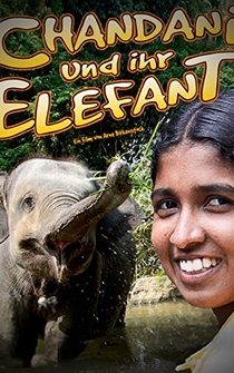 Poster Chandani: The Daughter of the Elephant Whisperer