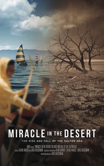 Poster Miracle in the Desert: The Rise and Fall of the Salton Sea