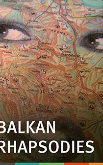 Poster Balkan Rhapsodies: 78 Measures of War