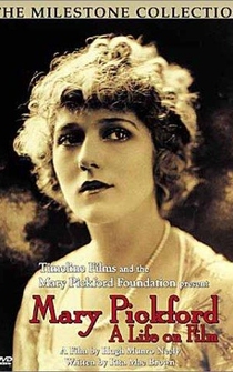 Poster Mary Pickford: A Life on Film