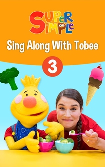 Poster Sing Along With Tobee 1 - Super Simple