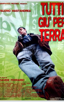 Poster Tutti giù per terra