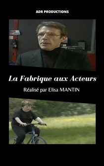 Poster La fabrique aux acteurs