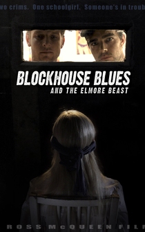 Poster Blockhouse Blues and the Elmore Beast