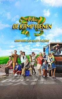 Poster F.C. De Kampioenen: Kampioen zijn blijft plezant