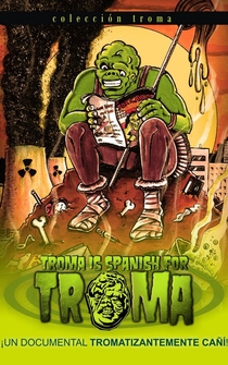 Poster Troma Is Spanish for Troma