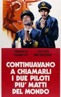 Poster Continuavano a chiamarli i due piloti più matti del mondo