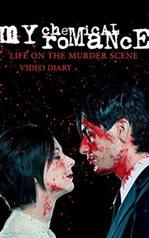 Poster My Chemical Romance: Life on the Murder Scene