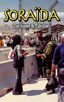 Poster Soraida, une femme de Palestine