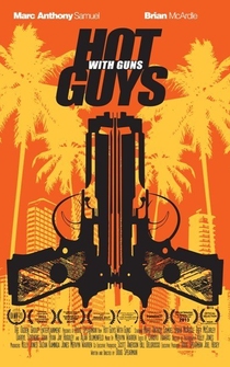 Poster Hot Guys with Guns