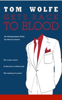 Poster Tom Wolfe Gets Back to Blood