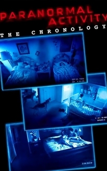 Poster Paranormal Activity: The Chronology