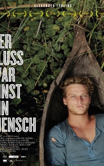 Poster Der Fluss war einst ein Mensch