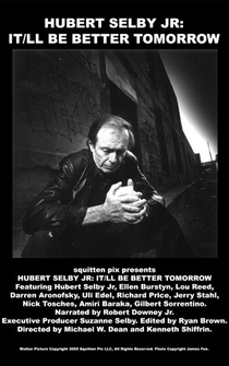 Poster de Hubert Selby Jr: It/ll Be Better Tomorrow