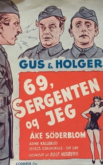 Poster 69:an, sergeanten och jag