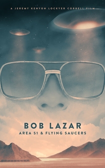 Poster Bob Lazar: Area 51 & Flying Saucers