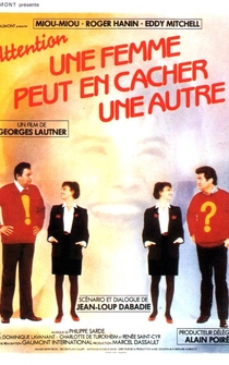 Poster Attention une femme peut en cacher une autre!