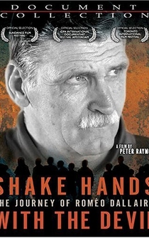 Poster Shake Hands with the Devil: The Journey of Roméo Dallaire