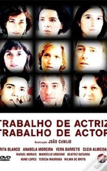 Poster Trabalho de Actriz, Trabalho de Actor