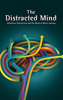 Poster The Distracted Mind with Dr. Adam Gazzaley