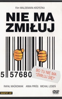 Poster Nie ma zmiluj