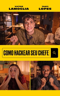 Poster Como Hackear seu Chefe