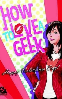 Poster How to Love a Geek