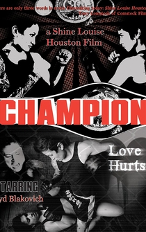 Poster Champion: Love Hurts