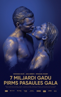 Poster 7 Miljardi Gadu Pirms Pasaules Gala