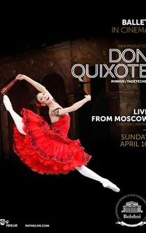 Poster The Bolshoi Ballet: Live From Moscow - Don Quixote