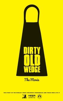 Poster Dirty Old Wedge