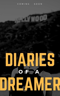 Poster Diaries of a Dreamer