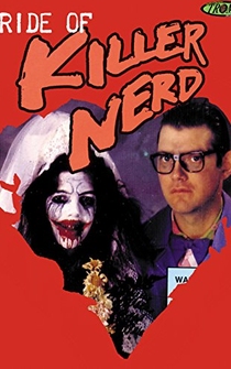 Poster Bride of Killer Nerd