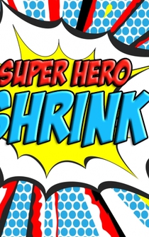 Poster Super Hero Shrink