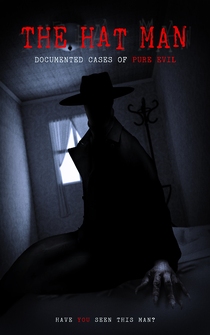 Poster The Hat Man: Documented Cases of Pure Evil