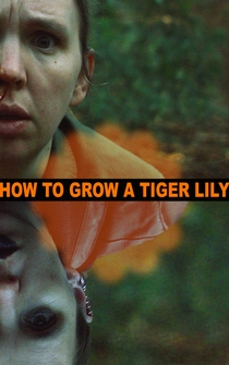 Poster How to Grow a Tiger Lily