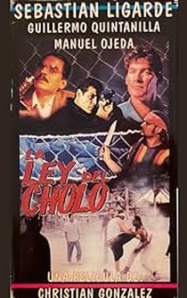 Poster La ley del cholo