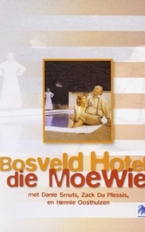 Poster Bosveld Hotel .... Die Moewie