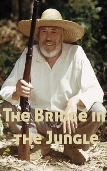 Poster The Bridge in the Jungle