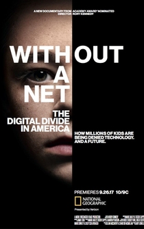 Poster Without a Net: The Digital Divide in America