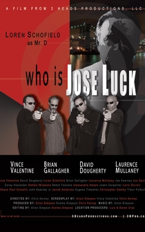 Poster Who Is Jose Luck?