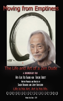 Poster Moving from Emptiness: The Life and Art of a Zen Dude